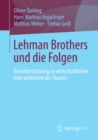 Image for Lehman Brothers und die Folgen: Berichterstattung zu wirtschaftlichen Interventionen des Staates