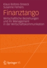 Image for Finanztango: Wirtschaftliche Beziehungen und ihr Management in der Wirtschaftskommunikation