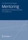 Image for Mentoring: Weibliche Professionalitat im Aufbruch