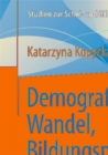 Image for Demografischer Wandel, Bildungspolitik und Lehrerbeschaftigung: Das Beispiel Polen