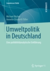 Image for Umweltpolitik in Deutschland: Eine Politikfeldanalytische Einfuhrung