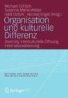 Image for Organisation und kulturelle Differenz : Diversity, Interkulturelle Offnung, Internationalisierung