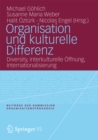Image for Organisation und kulturelle Differenz: Diversity, Interkulturelle Offnung, Internationalisierung