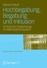 Image for Hochbegabung, Begabung und Inklusion: Schulische Entwicklung im Mehrebenensystem : 18