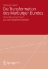 Image for Die Transformation des Marburger Bundes: Vom Berufsverband zur Berufsgewerkschaft