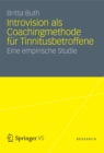Image for Introvision als Coachingmethode fur Tinnitusbetroffene: Eine empirische Studie