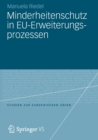 Image for Minderheitenschutz in EU-Erweiterungsprozessen