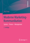 Image for Moderne Marketing-Kommunikation: System - Prozess - Management