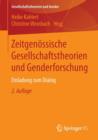Image for Zeitgenossische Gesellschaftstheorien und Genderforschung