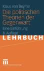 Image for Die politischen Theorien der Gegenwart : Eine Einfuhrung