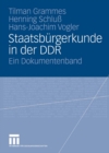 Image for Staatsburgerkunde in der DDR: Ein Dokumentenband