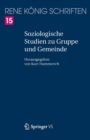 Image for Soziologische Studien zu Gruppe und Gemeinde