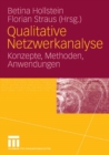 Image for Qualitative Netzwerkanalyse: Konzepte, Methoden, Anwendungen