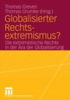 Image for Globalisierter Rechtsextremismus?: Die extremistische Rechte in der Ara der Globalisierung