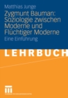 Image for Zygmunt Bauman: Soziologie zwischen Moderne und Fluchtiger Moderne: Eine Einfuhrung