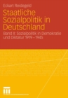 Image for Staatliche Sozialpolitik in Deutschland: Band II: Sozialpolitik in Demokratie und Diktatur 1919 - 1945