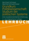 Image for Grundkurs Politikwissenschaft: Studium der politischen Systeme: Eine studienorientierte Einfuhrung