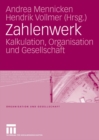 Image for Zahlenwerk: Kalkulation, Organisation und Gesellschaft