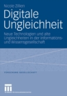 Image for Digitale Ungleichheit: Neue Technologien und alte Ungleichheiten in der Informations- und Wissensgesellschaft