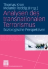 Image for Analysen des transnationalen Terrorismus: Soziologische Perspektiven
