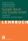 Image for Sozialer Raum und Soziale Arbeit: Fieldbook: Methoden und Techniken