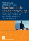 Image for Transkulturelle Genderforschung: Ein Studienbuch zum Verhaltnis von Kultur und Geschlecht