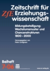 Image for Bildungsbeteiligung: Wachstumsmuster und Chancenstrukturen 1800 - 2000: Zeitschrift fur Erziehungswissenschaft. Beiheft 7/2006