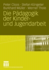 Image for Die Padagogik der Kinder- und Jugendarbeit