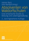 Image for Absolventen von Waldorfschulen: Eine empirische Studie zu Bildung und Lebensgestaltung