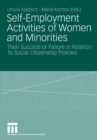 Image for Self-Employment Activities of Women and Minorities: Their Success or Failure in Relation to Social Citizenship Policies