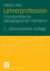 Image for Lehrerprofession: Grundprobleme padagogischen Handelns