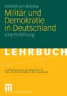 Image for Militar und Demokratie in Deutschland: Eine Einfuhrung