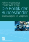 Image for Die Politik der Bundeslander: Staatstatigkeit im Vergleich