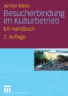 Image for Besucherbindung im Kulturbetrieb: Ein Handbuch
