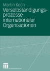 Image for Verselbstandigungsprozesse internationaler Organisationen