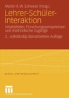 Image for Lehrer-Schuler-Interaktion: Inhaltsfelder, Forschungsperspektiven und methodische Zugange : 24