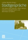 Image for Stadtgesprache: mit Hans Paul Bahrdt, Ulfert Herlyn, Hartmut Hauermann und Bernhard Schafers