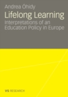 Image for Lifelong Learning: Interpretations of an Education Policy in Europe