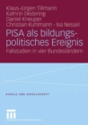 Image for PISA als bildungspolitisches Ereignis: Fallstudien in vier Bundeslandern