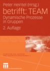 Image for betrifft: TEAM: Dynamische Prozesse in Gruppen : 4