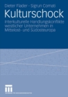 Image for Kulturschock: Interkulturelle Handlungskonflikte westlicher Unternehmen in Mittelost- und Sudosteuropa