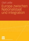 Image for Europa zwischen Nationalstaat und Integration