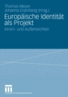 Image for Europaische Identitat als Projekt: Innen- und Auensichten