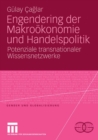 Image for Engendering der Makrookonomie und Handelspolitik: Potenziale transnationaler Wissensnetzwerke