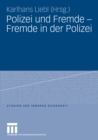 Image for Polizei und Fremde - Fremde in der Polizei : 12