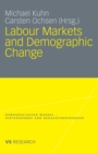 Image for Labour Markets and Demographic Change
