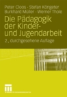 Image for Die Padagogik der Kinder- und Jugendarbeit