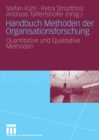 Image for Handbuch Methoden der Organisationsforschung: Quantitative und Qualitative Methoden