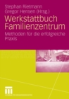 Image for Werkstattbuch Familienzentrum: Methoden fur die erfolgreiche Praxis