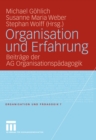 Image for Organisation und Erfahrung: Beitrage der AG Organisationspadagogik : 7